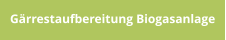 Gärrestaufbereitung Biogasanlage