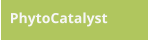 PhytoCatalyst