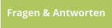 Fragen & Antworten