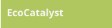 EcoCatalyst